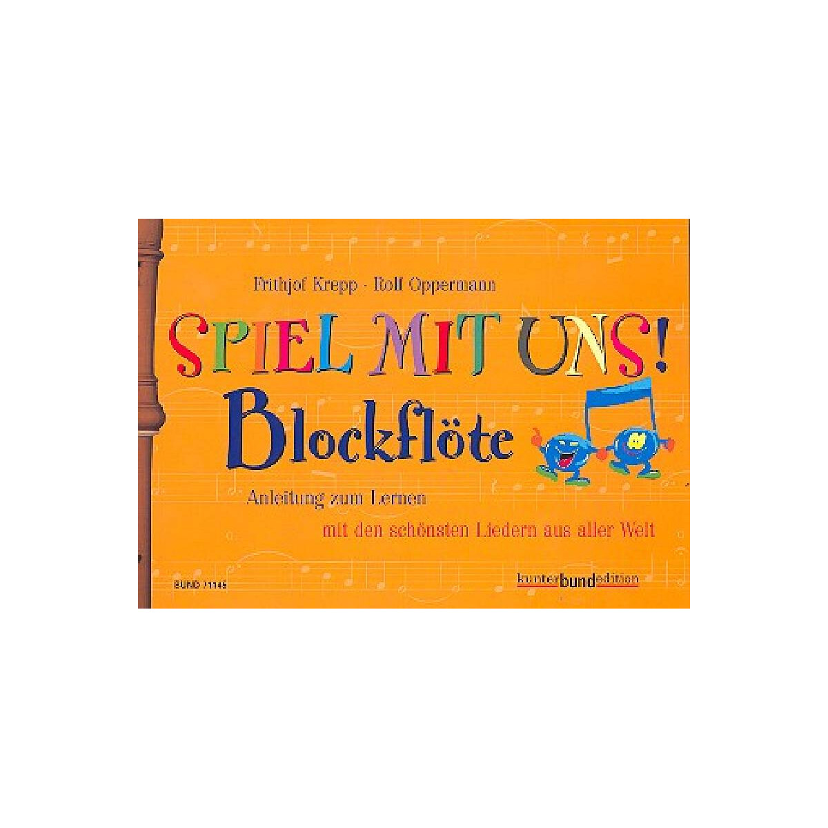 Spiel mit uns Blockflöte (Band 1, gelb)