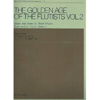 The golden Age of the Flutists vol.2