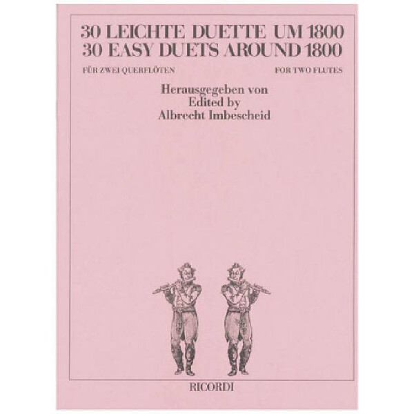 30 leichte Duette um 1800