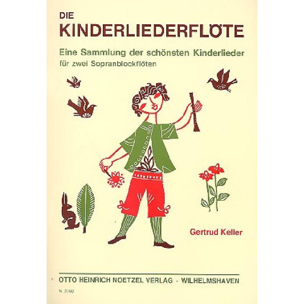 Die Kinderliederflöte Eine Sammlung