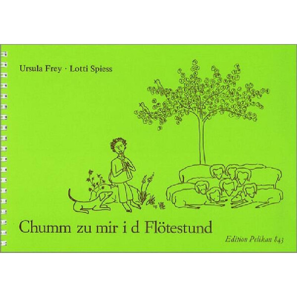 Chumm zu mir i d Flötestund