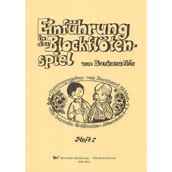 Einführung in das Blockflötenspiel Band 2