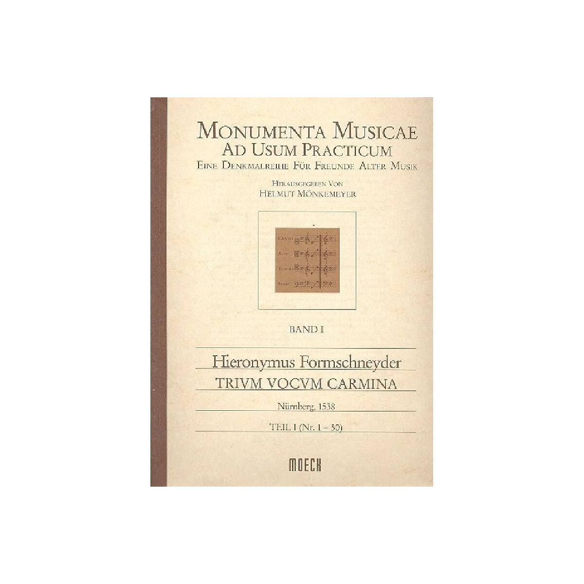 Trium vocum carmina Band 1 (Nr.1-50)