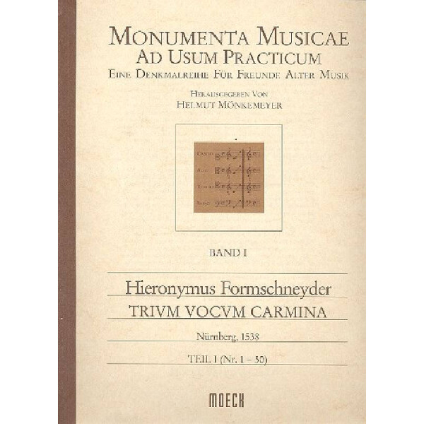 Trium vocum carmina Band 1 (Nr.1-50)