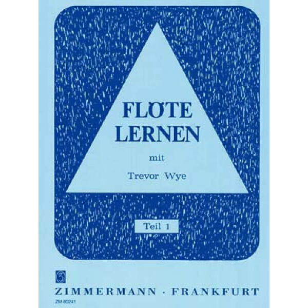 Flöte lernen mit Trevor Wye Band 1