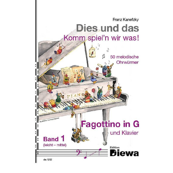 Dies und das - Komm spieln wir was Band 1