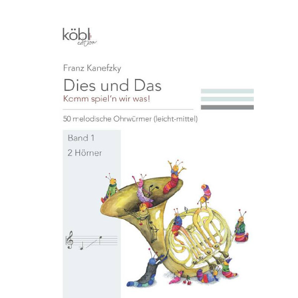 Dies und das - Komm spieln wir was Band 1