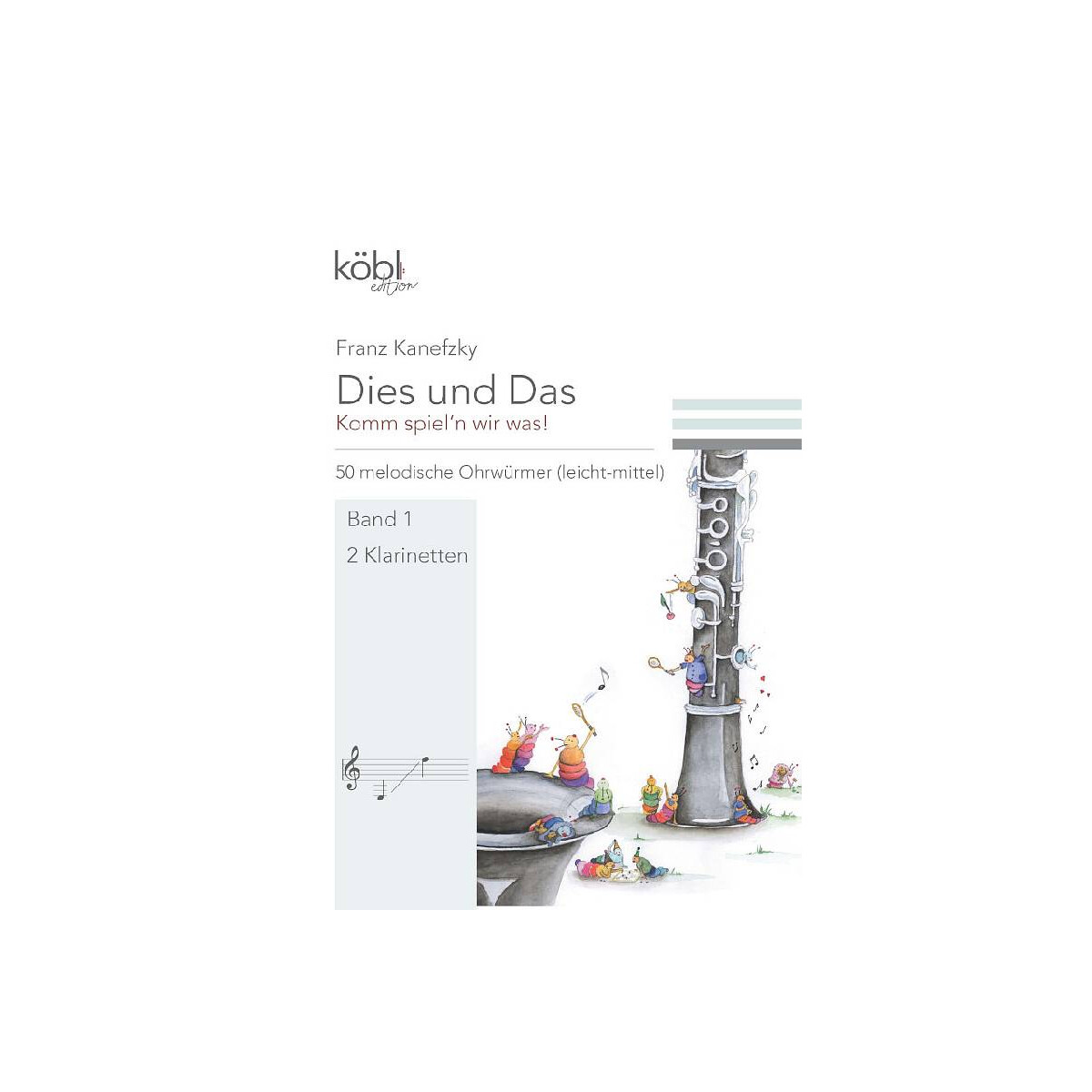 Dies und das - Komm spieln wir was Band 1