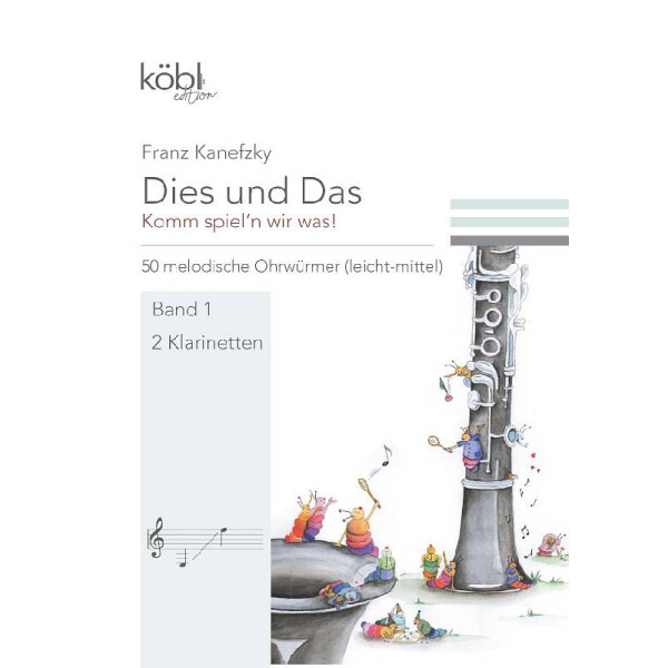 Dies und das - Komm spieln wir was Band 1