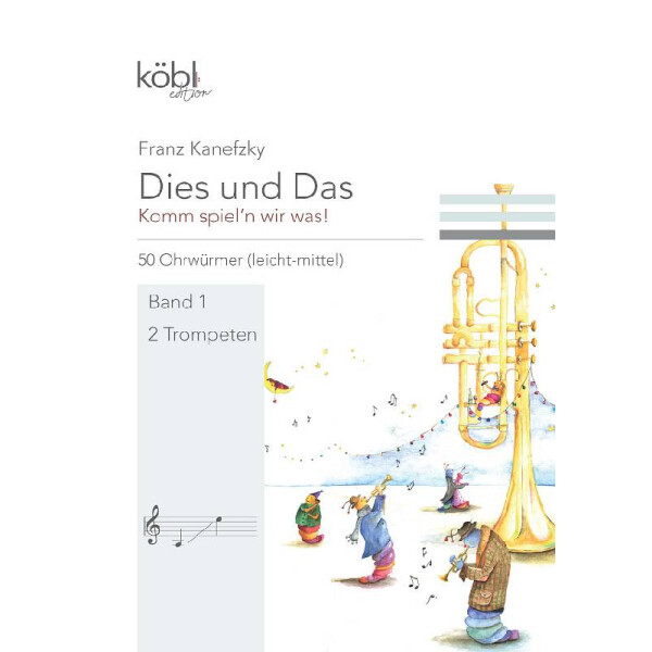 Dies und das - Komm spieln wir was Band 1