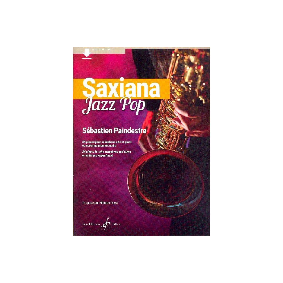 Saxiana Jazz Pop (+Audio online)