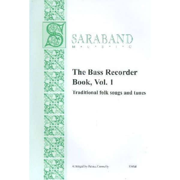 The Bass Recorder Book vol.1 - Traditional Folk Songs and Tunes
