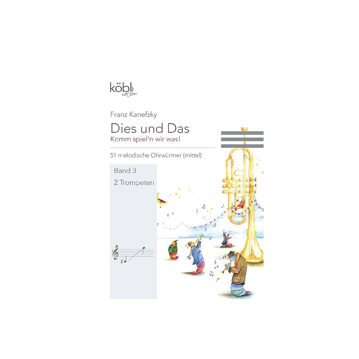 Dies und das - Komm spieln wir was Band 3