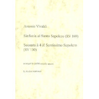 Sinfonia al Santo Sepolcro RV169 and Suonata à 4 al Santissimo Sepolcro :