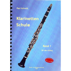 Schule für Klarinette Band 1 (ehemals Band 1 Teil 1)