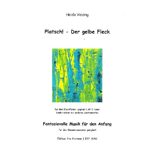 Platsch - Der gelbe Fleck
