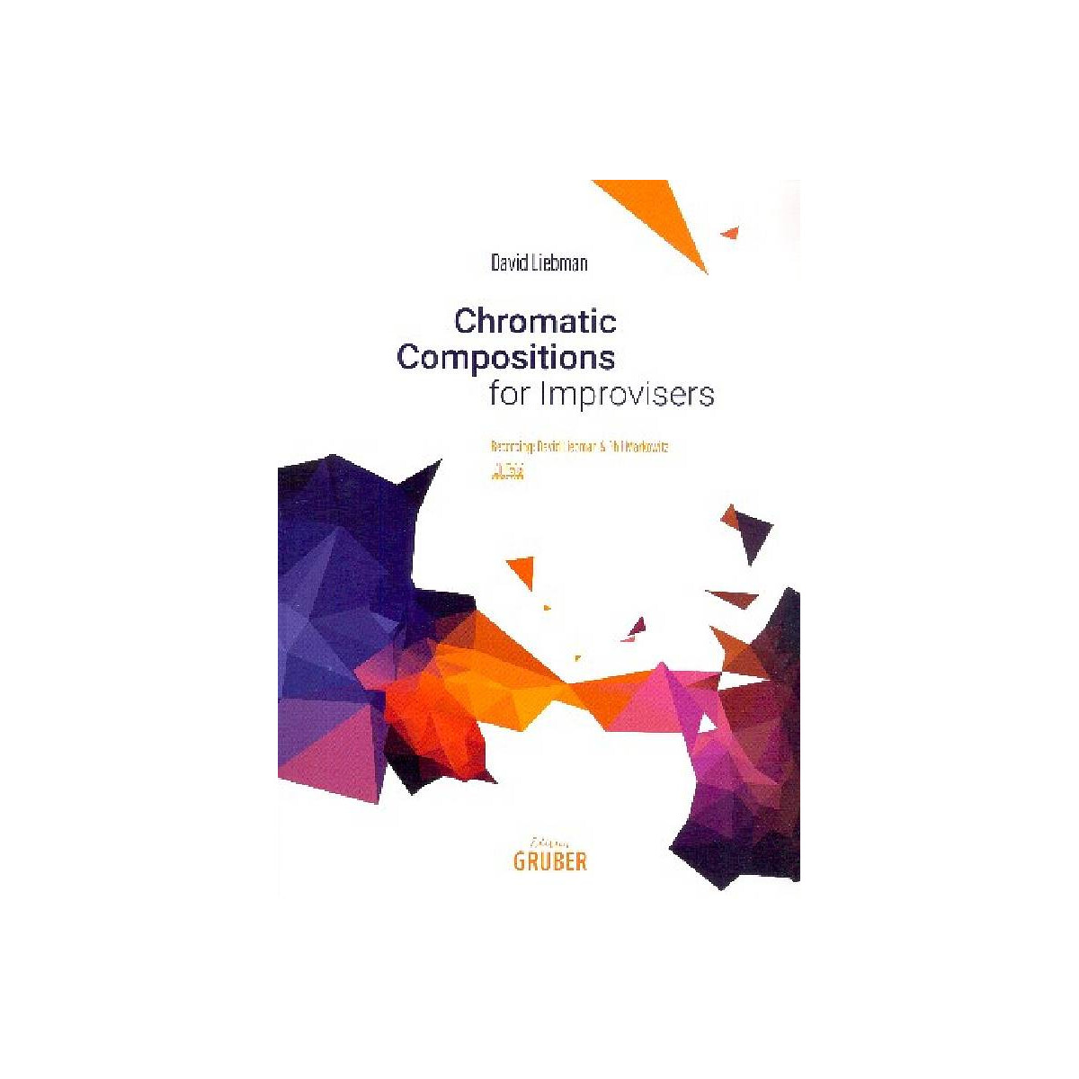 Chromatic Compositions for Improvisers ( box