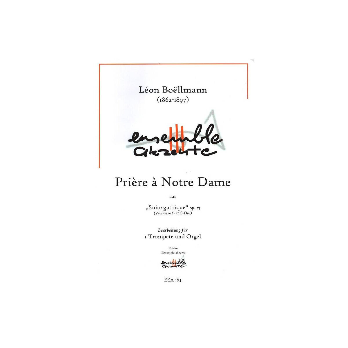 Prière à Notre Dame aus Suite gothique op.25