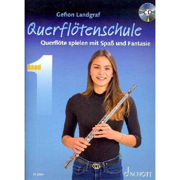 Querflöte lernen mit Spaß und Fantasie Band 1 - Schule (+CD)