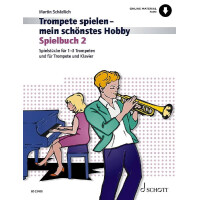Trompete spielen mein schönstes Hobby Band 2 - Spielbuch (+Online Audio)