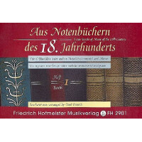 Aus Notenbüchern des 18. Jahrhunderts Band 1