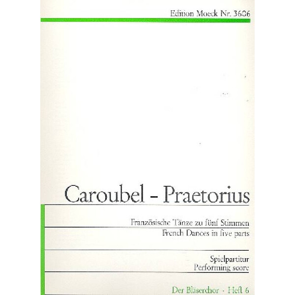 Französische Tänze zu 5 Stimmen