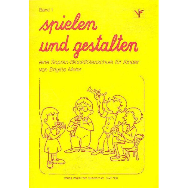 Spielen und gestalten Band 1