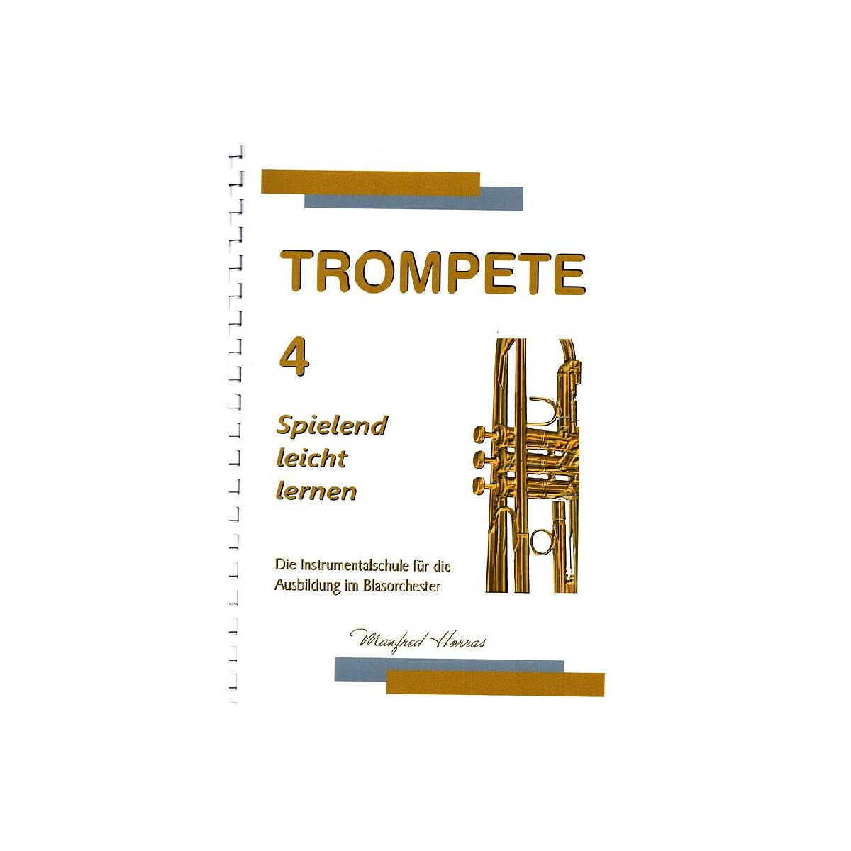 Trompete spielend leicht lernen Band 4 box