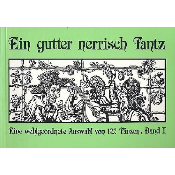 Ein gutter nerrisch Tantz Band 1