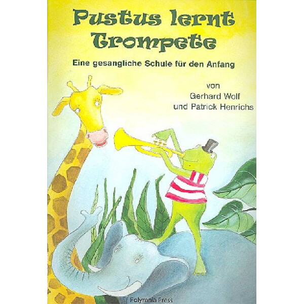 Pustus lernt Trompete