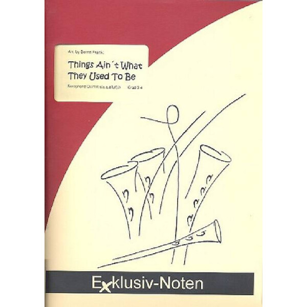 Things aint what they used to be