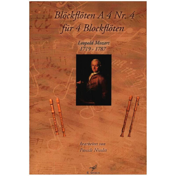 Blockflöten A 4 Nr.4 - Leopold Mozart