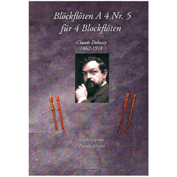 Blockflöten A 4 Nr.5 - Claude Debussy