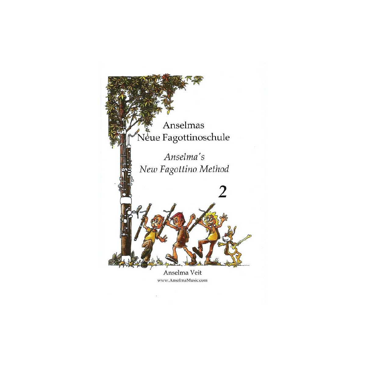 Anselmas Neue Fagottinoschule Band 2