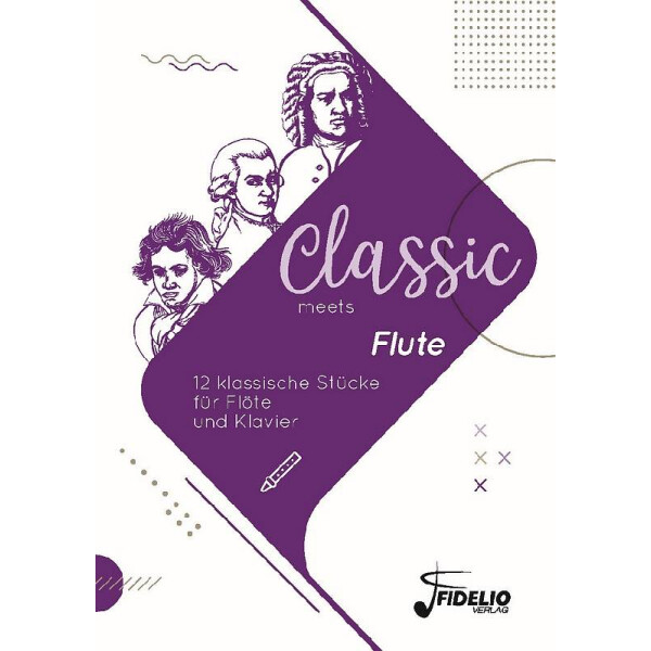 Classic meets Flute - 12 klassische Stücke
