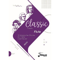 Classic meets Flute - 12 klassische Stücke