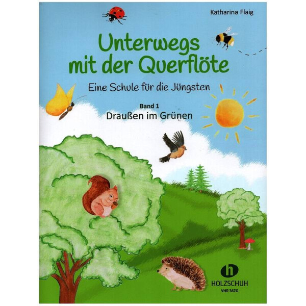 Unterwegs mit der Querflöte Band 1 - Draußen im Grünen