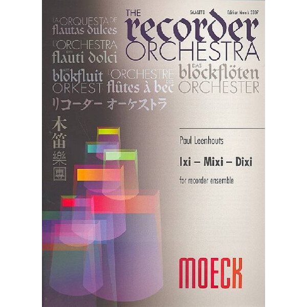Ixi Mixi Dixi für Blockflöten-Ensemble