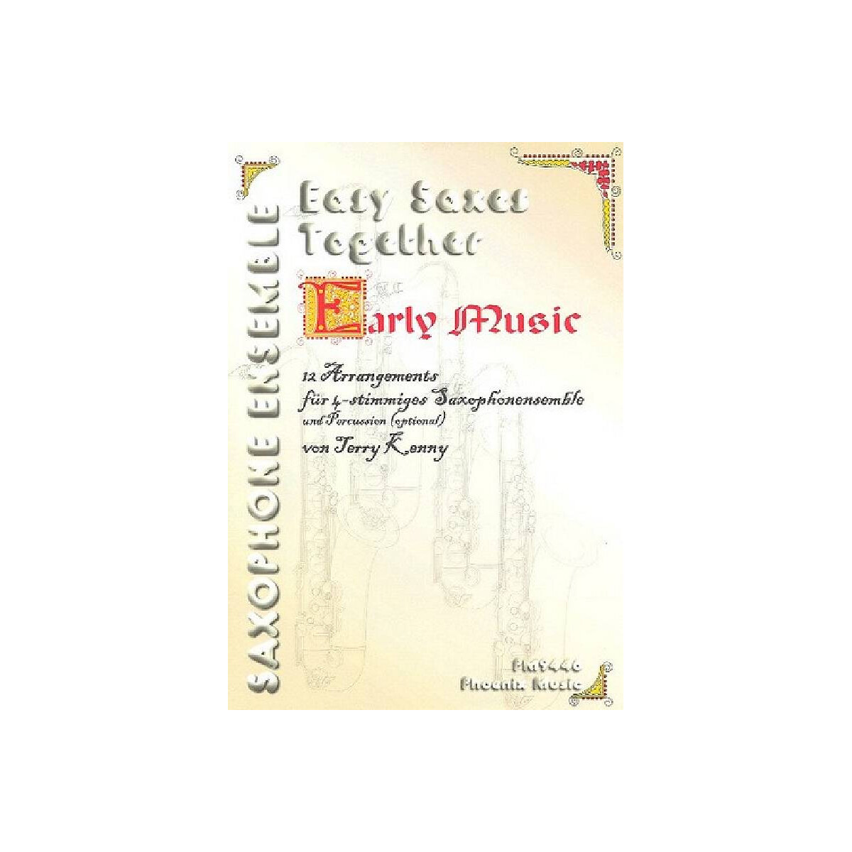 Early Music für 4 SDaxophone ( Ense box