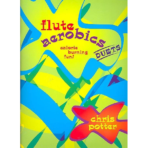 Flute Aerobics Duets für 2 Flöten