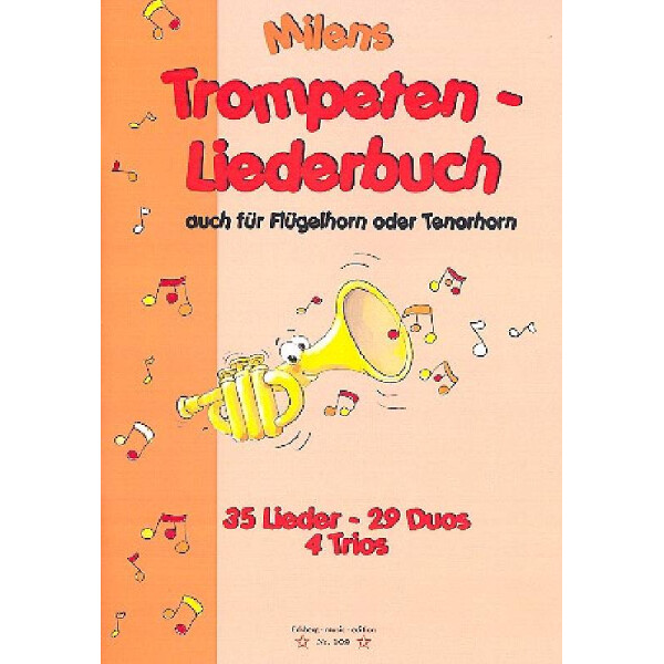 Milens Trompeten-Liederbuch