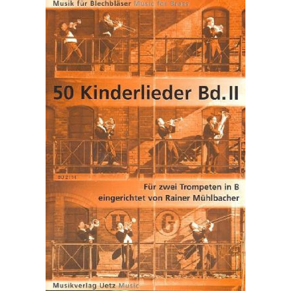 50 Kinderlieder Band 2 für 2 Trompeten