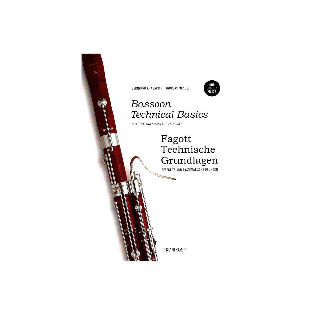 Fagott - Technische Grundlagen - Dur Edition (dt/en)