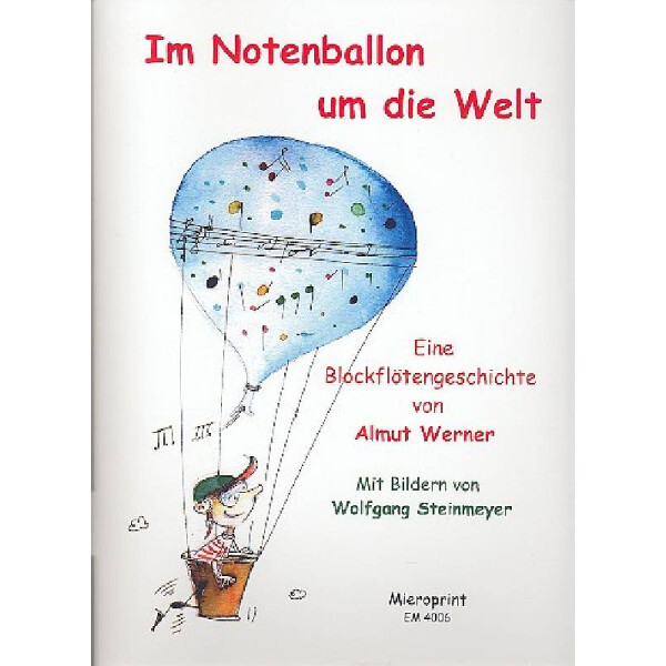 Im Notenballon um die Welt