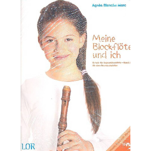 Meine Blockflöte und ich Band 3