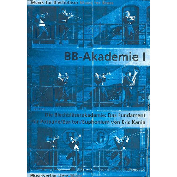 Die Blechbläser-Akademie Band 1