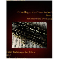 Grundlagen der Oboentechnik Band 1 - Tonleitern und Dreiklänge