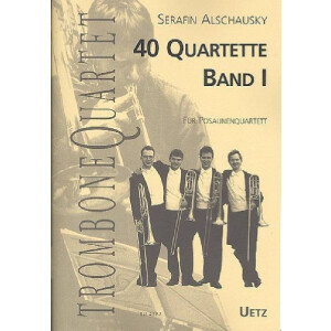 40 Quartette Band 1 für 4 Posaunen