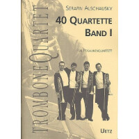 40 Quartette Band 1 für 4 Posaunen