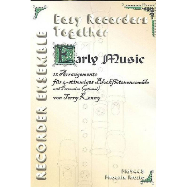 Early Music für 4 Blockflöten
